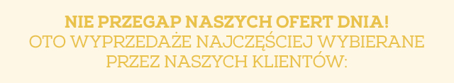 Każdego dnia spotkanie z najlepszymi markami! Zobacz, co dla Ciebie przygotowaliśmy